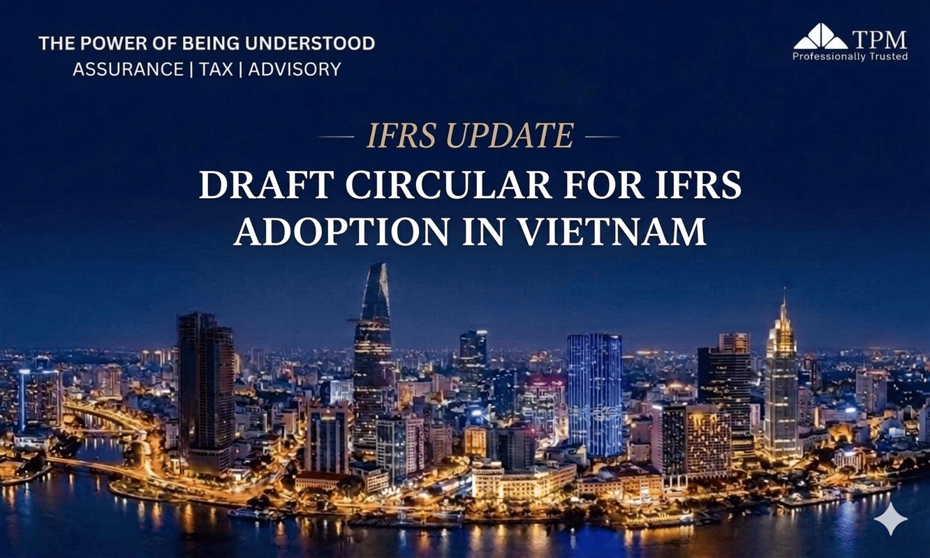 [News Brief] Draft Circular on the Application of IFRS in Vietnam - TPM ...